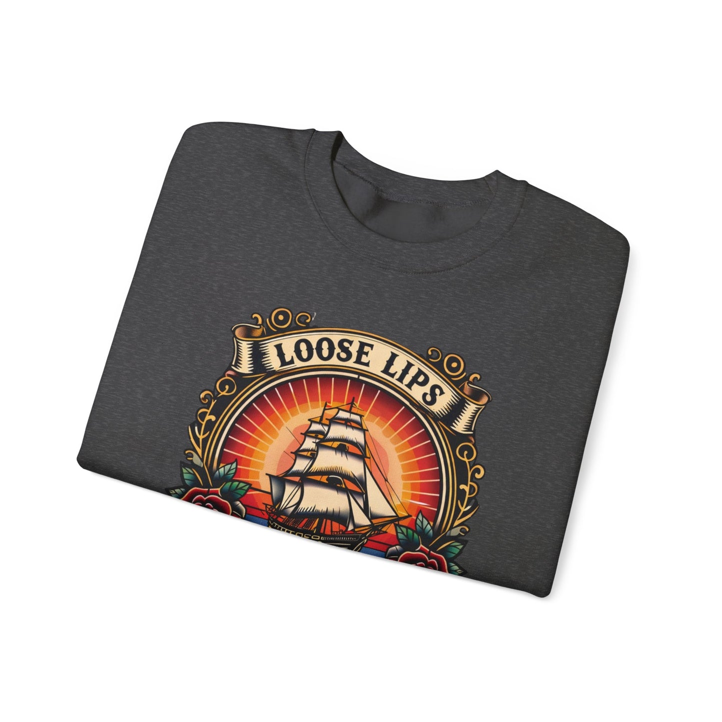 NEW Crewneck Sweatshirt — 'Loose Lips Sink Ships' Vintage Ship Graphic