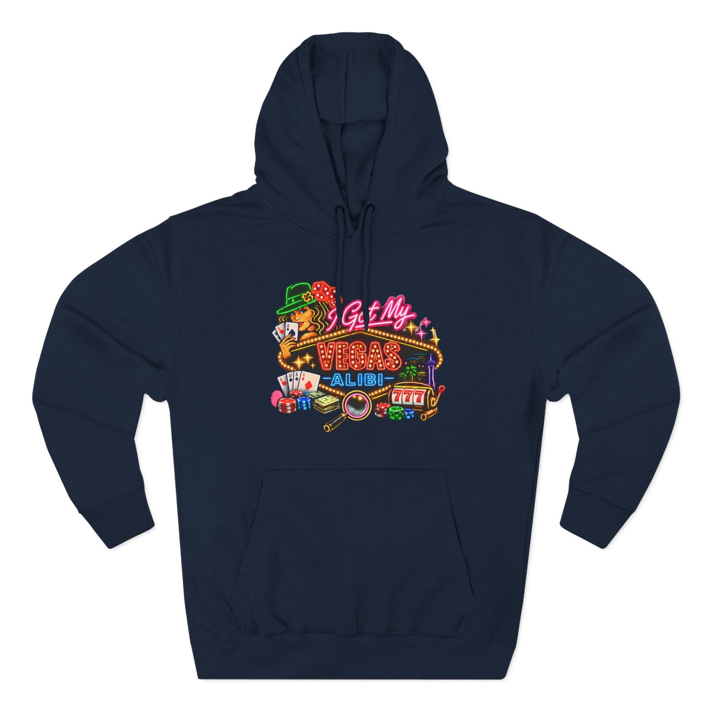 Hoodie — 'I Got My Vegas Alibi' (No Logo)