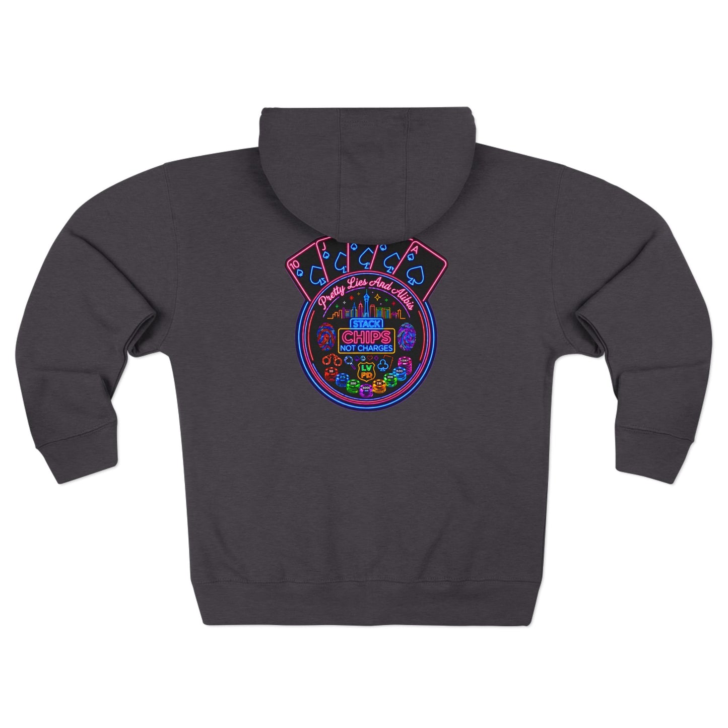 Unisex Zip Hoodie "Stack Chips Not Charges" Crime Con 26'