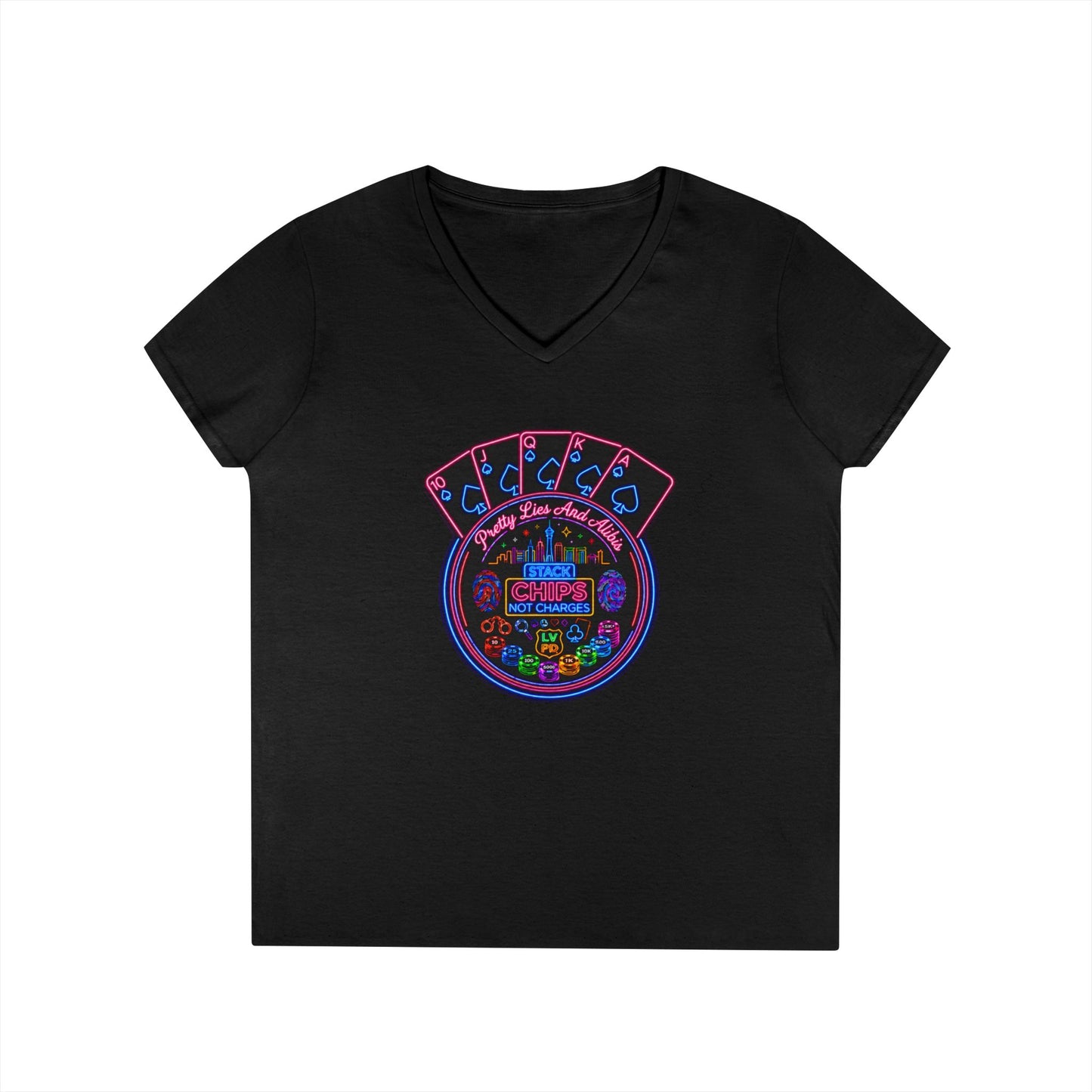 Ladies' V-Neck T-Shirt — "Stack Chips Not Charges"  Crime Con 26' (No logo)