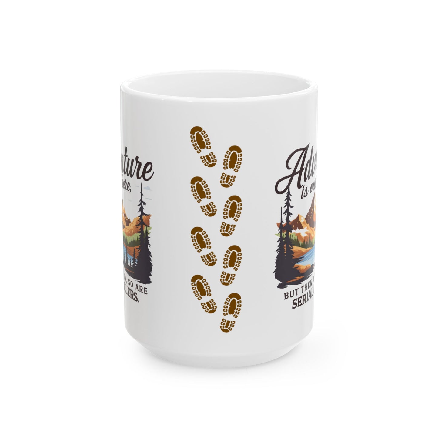 NEW Adventure Awaits Ceramic Mug – 'Adventure Awaits (11oz/15oz)