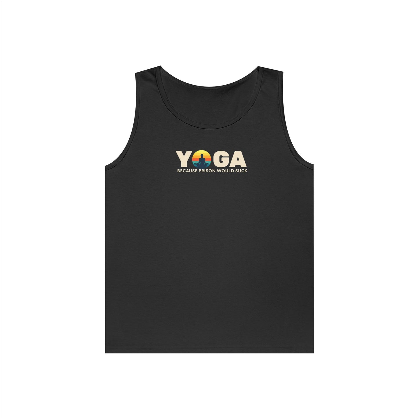 Yoga Because Prison Would Suck Unisex Heavy Cotton Tank Top