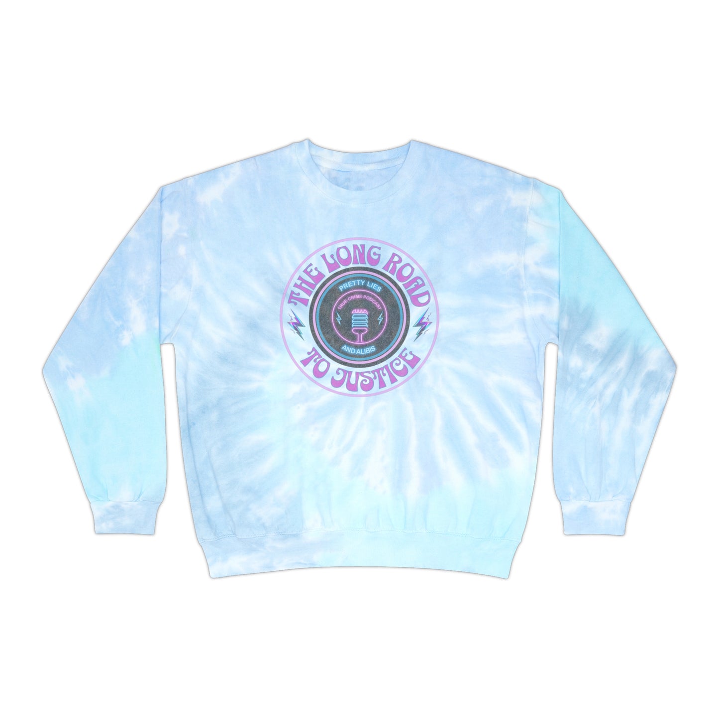 Long Road To Justice Unisex Tie-Dye Sweatshirt