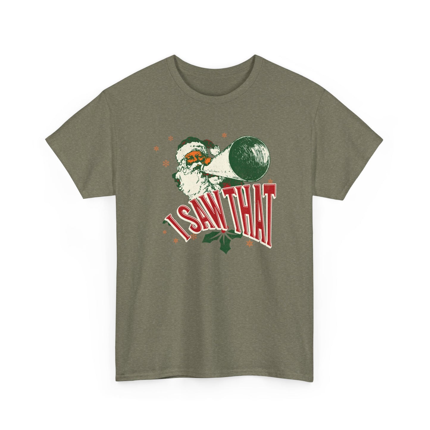 I Saw That - Unisex Christmas Heavy Cotton Tee