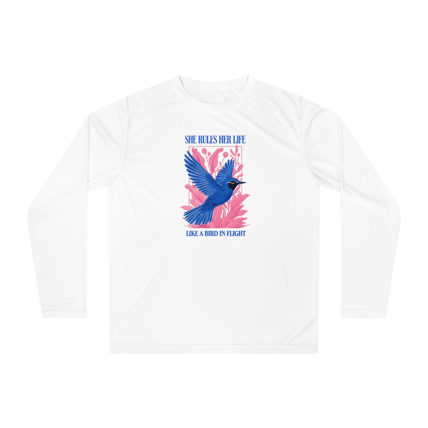 Moisture Wicking Long Sleeve Shirt — Lyrics  “She Rules Her Life Like a Mind in Flight”  NEW