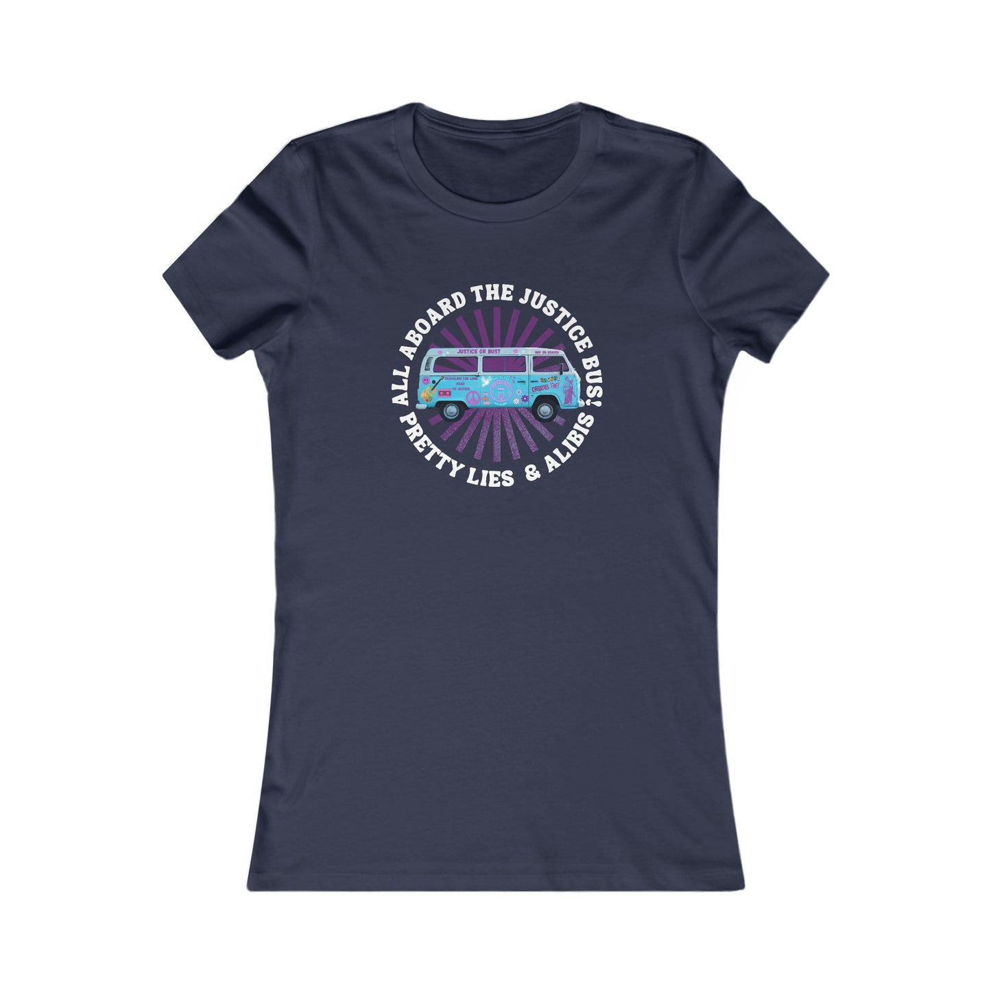 Justice Bus Women's Favorite Tee