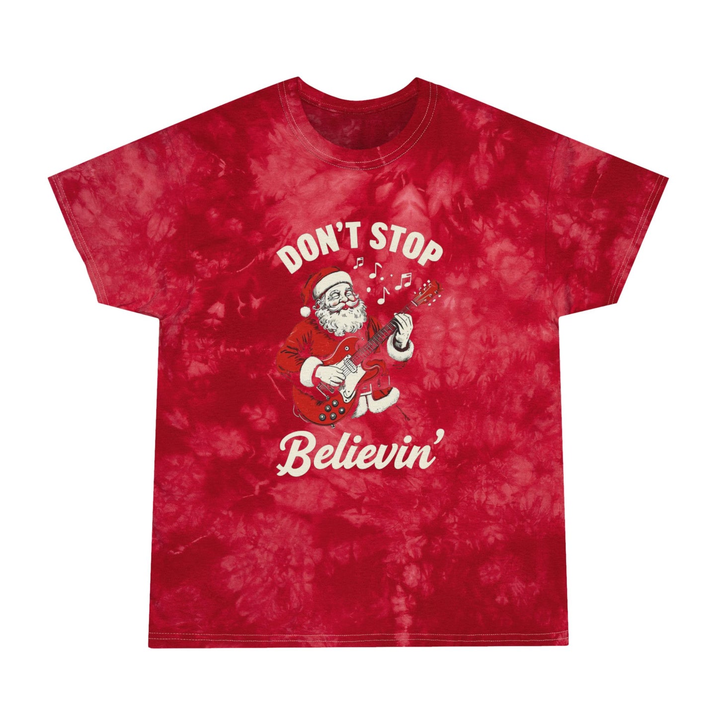 Christmas Don't Stop Believin' Santa Tie-Dye Tee