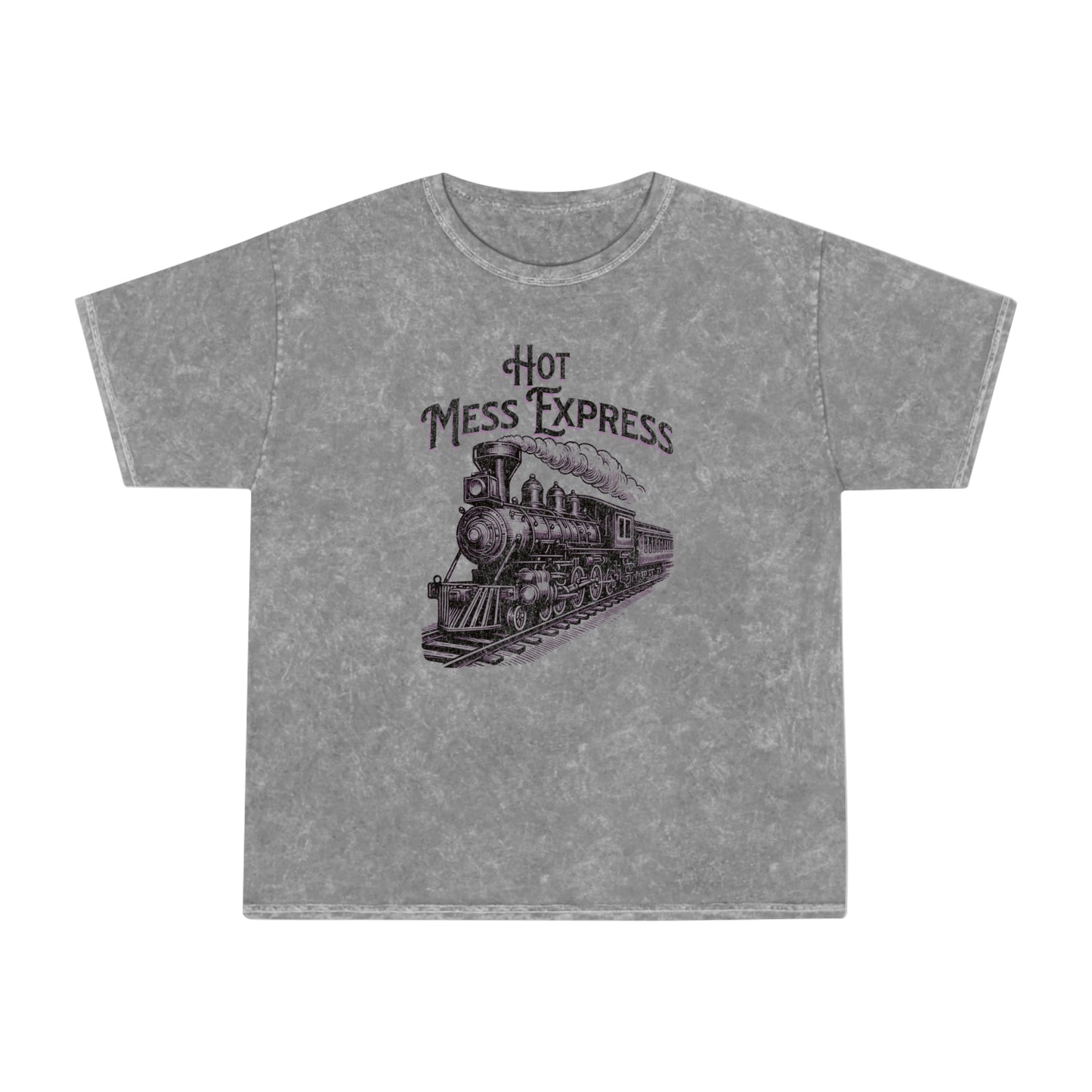 Hot Mess Express Unisex Mineral Wash T-Shirt