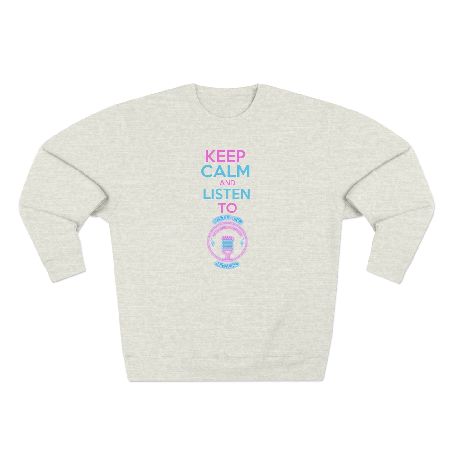 Keep Calm Unisex Crewneck Sweatshirt