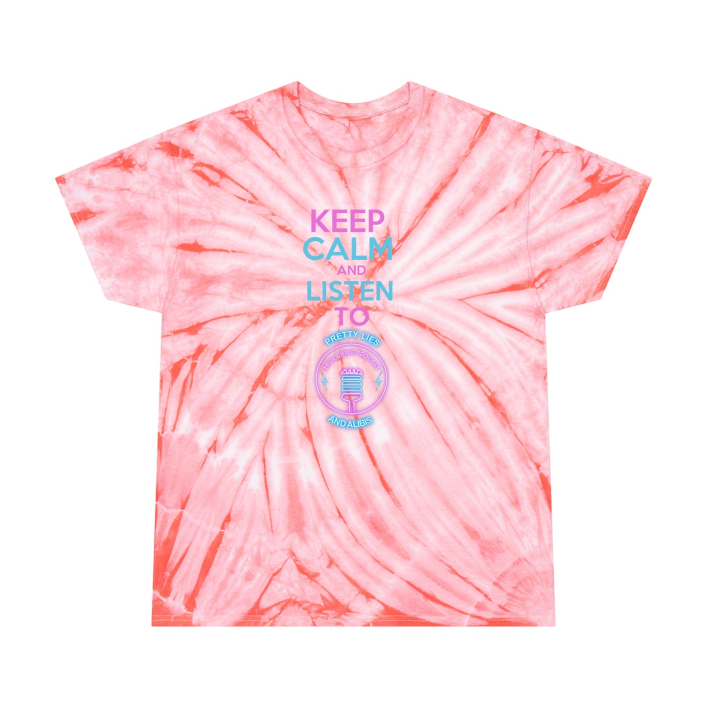 Keep Calm Tie-Dye Tee, Cyclone