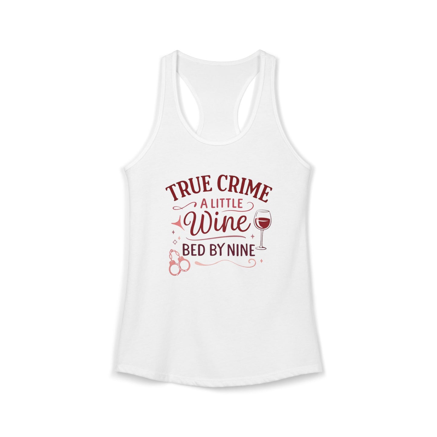 NEW Women's True Crime And Wine Racerback Tank