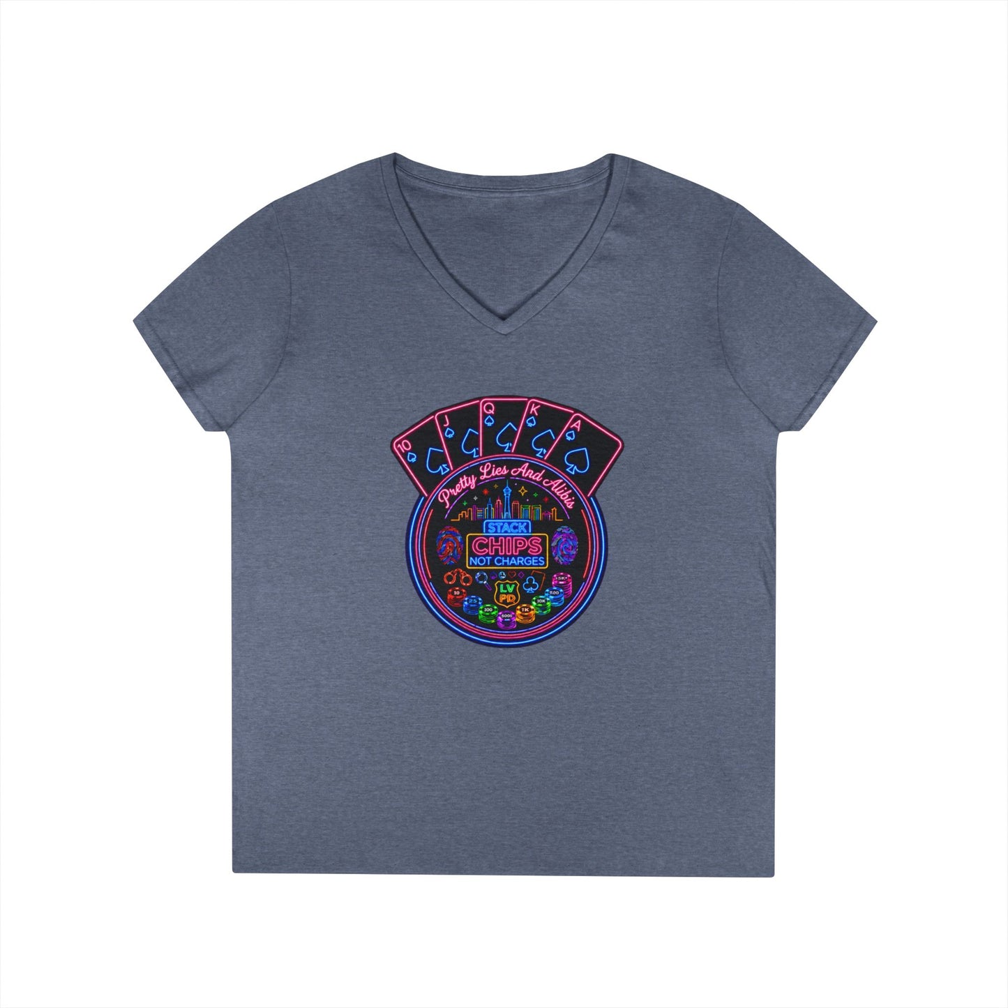 Ladies' V-Neck T-Shirt — "Stack Chips Not Charges"  Crime Con 26' (No logo)