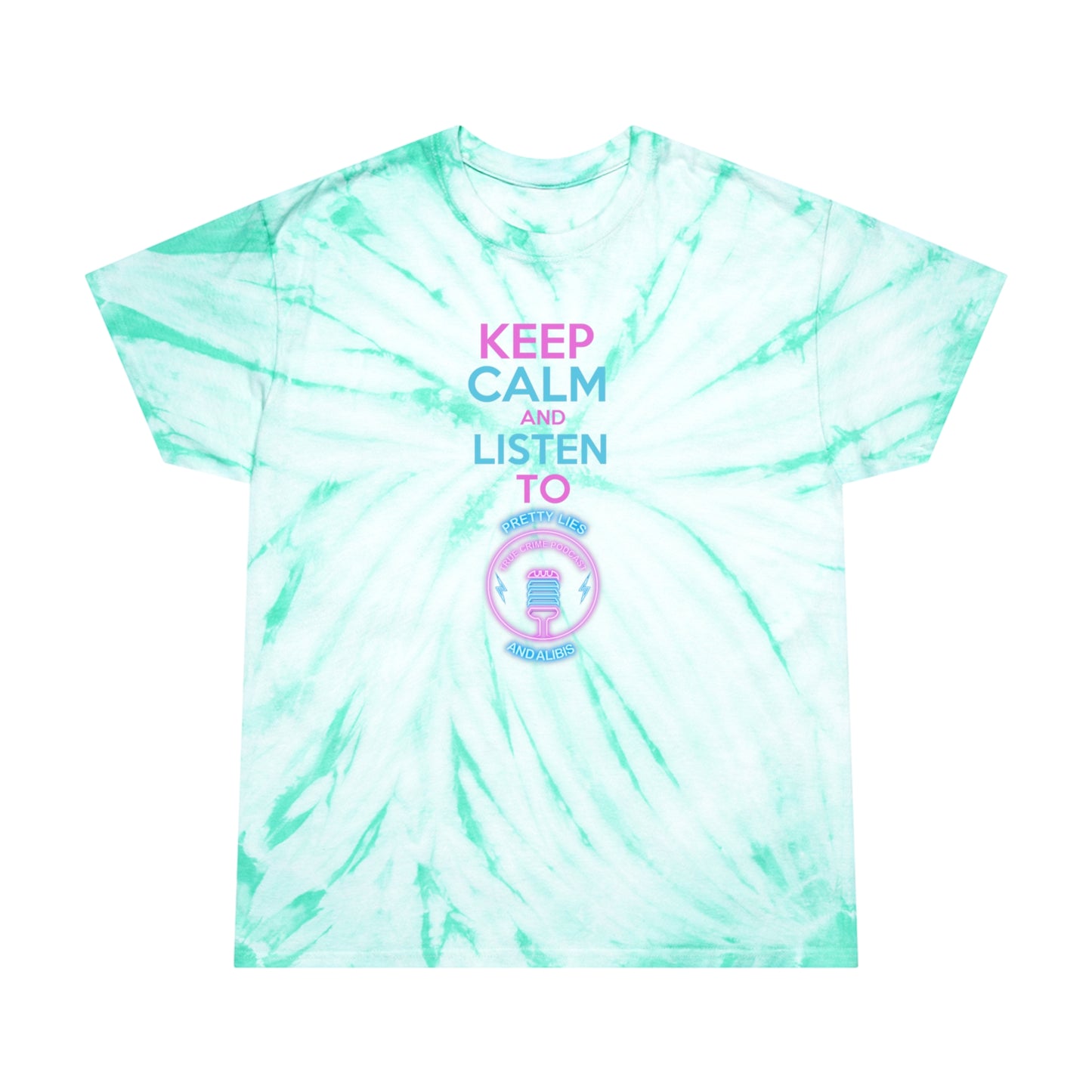 Keep Calm Tie-Dye Tee, Cyclone