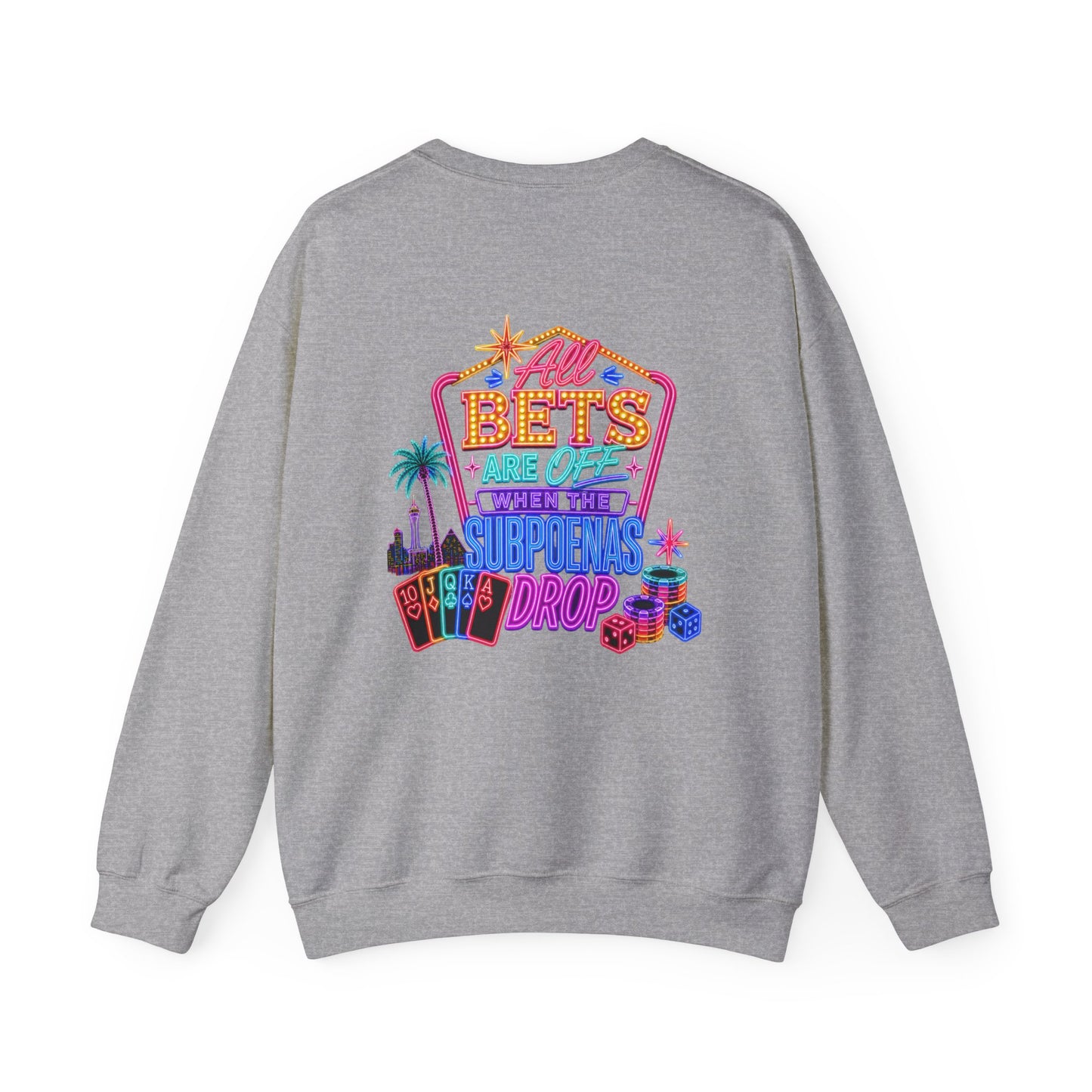 Sweatshirt — 'All Bets Are Off' Crime Con 26'