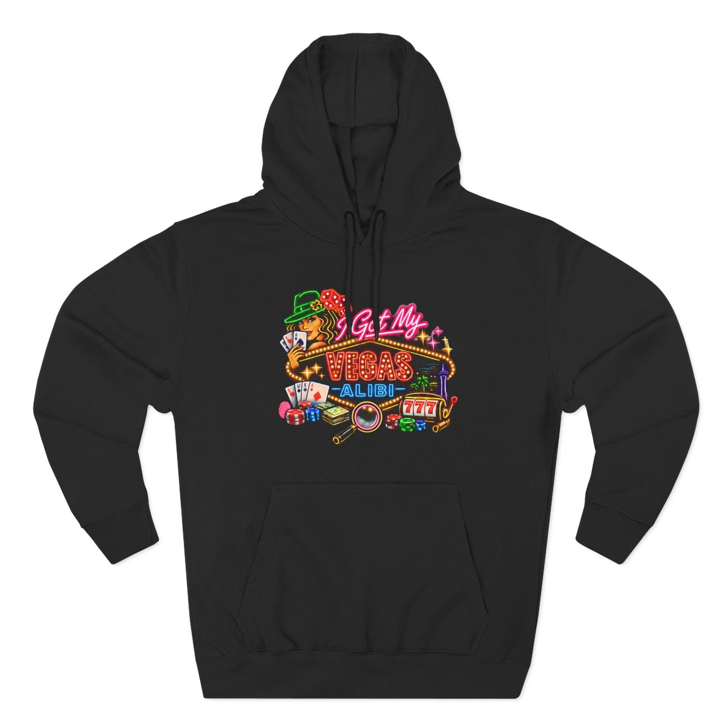 Hoodie — 'I Got My Vegas Alibi' (No Logo)