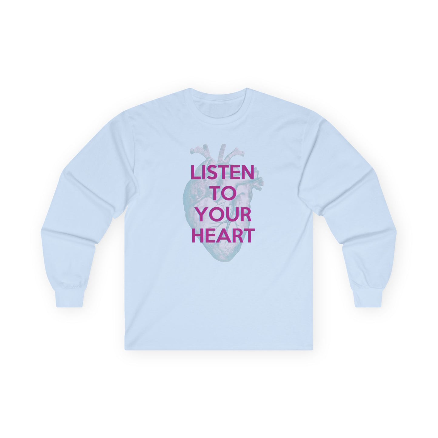 NEW! Listen to Your Heart Long Sleeve Tee