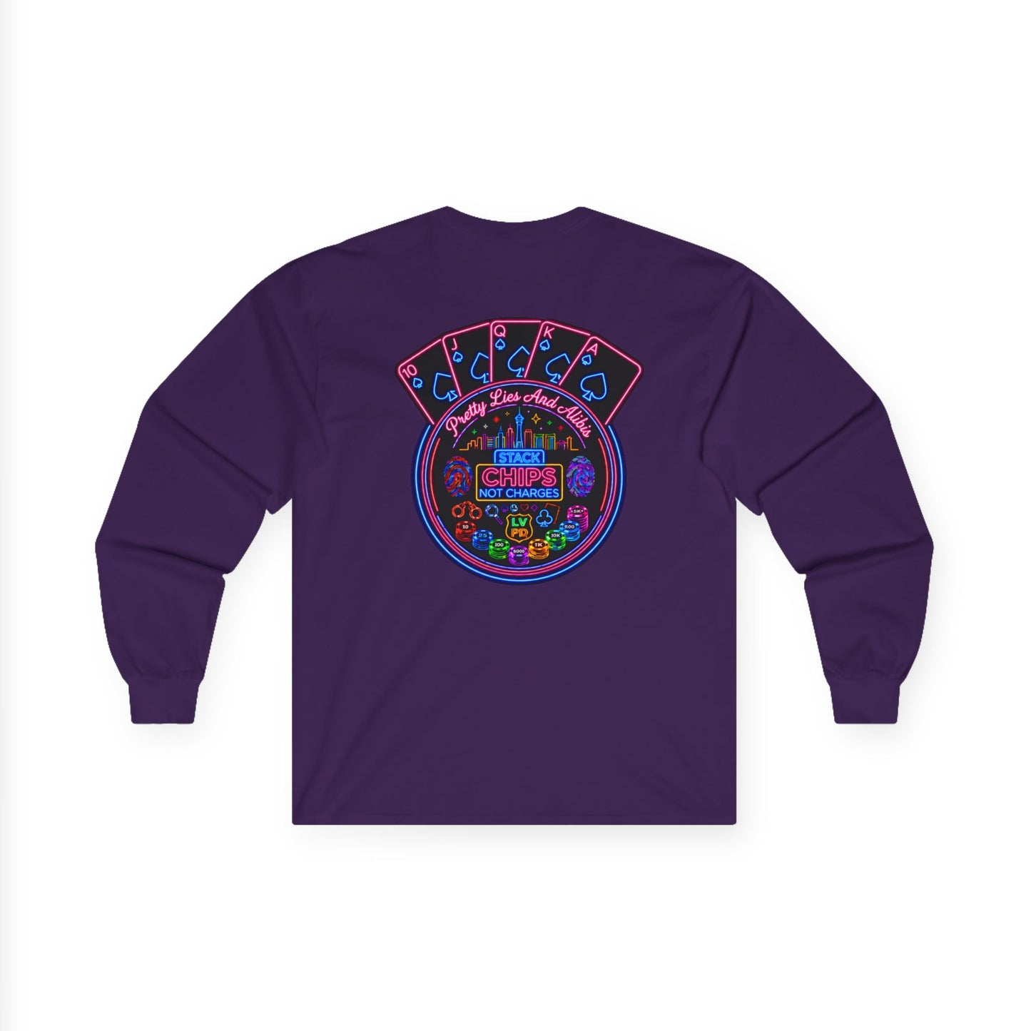 Long Sleeve Tee — "Stack Chips Not Charges" Crime Con 26'