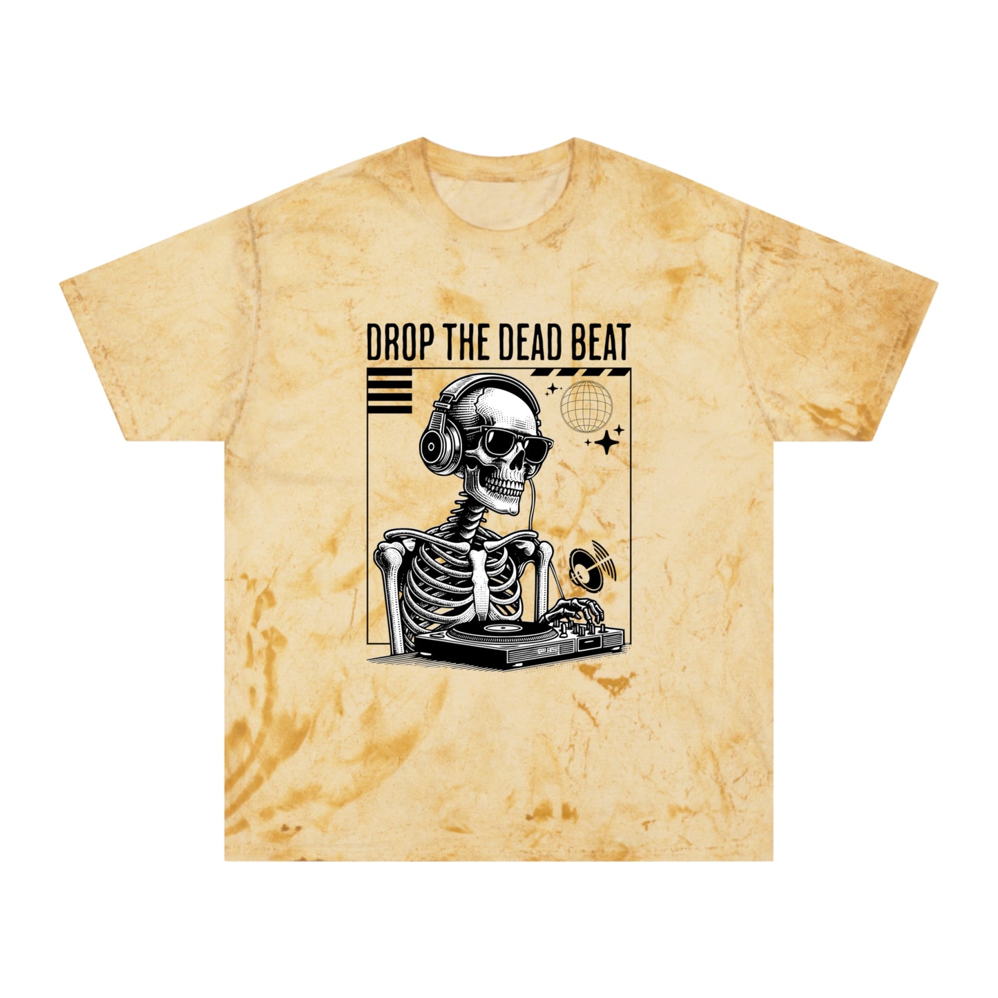 Drop The Dead Beat Unisex Color Blast T-Shirt