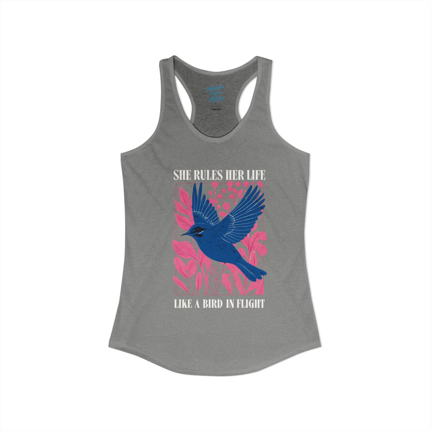 Women's Ideal Racerback Tank - Lyrics "She Rules Her Life Like A Bird In Flight" New