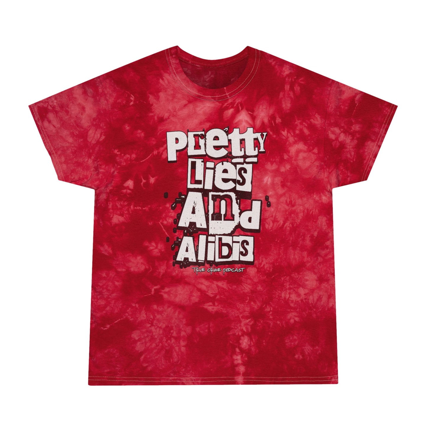 Vibrant Tie-Dye Tee - 'Pretty Lies And Alibis' Ransom