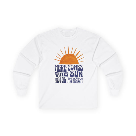 New Unisex Long Sleeve Tee - 'Here Comes The Sun' Lyrics