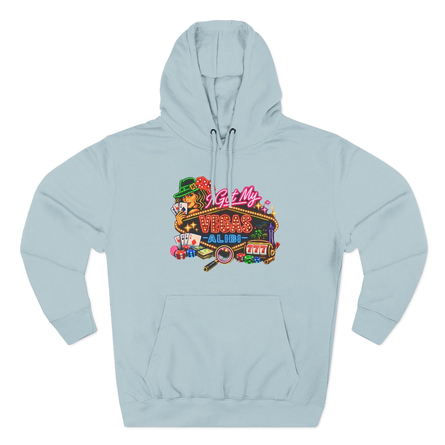 Hoodie — 'I Got My Vegas Alibi' (No Logo)