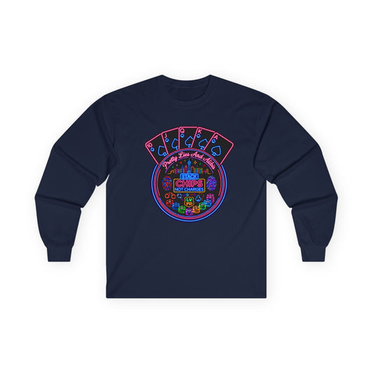 Long Sleeve Tee — "Stack Chips Not Charges" (No Logo)