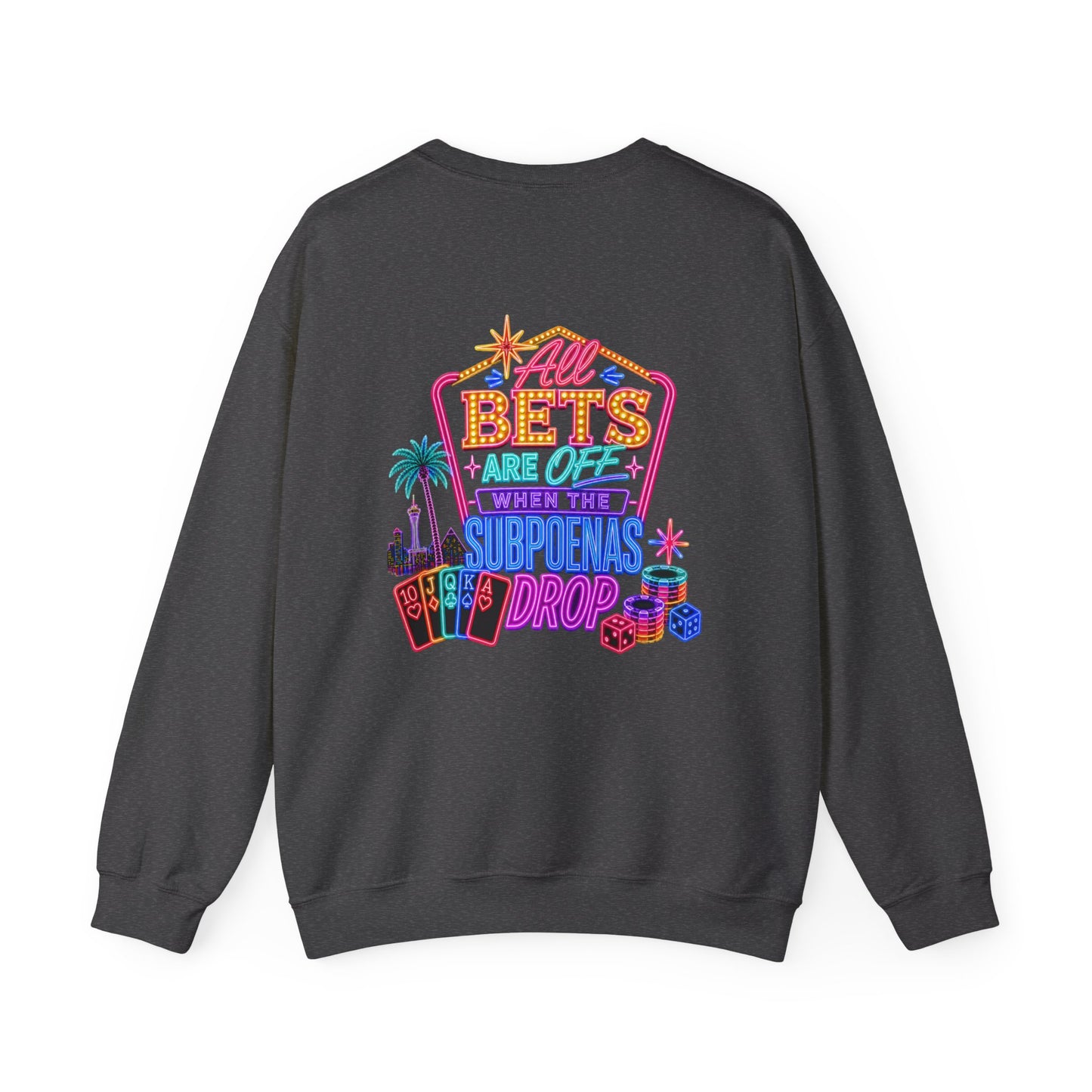 Sweatshirt — 'All Bets Are Off' Crime Con 26'