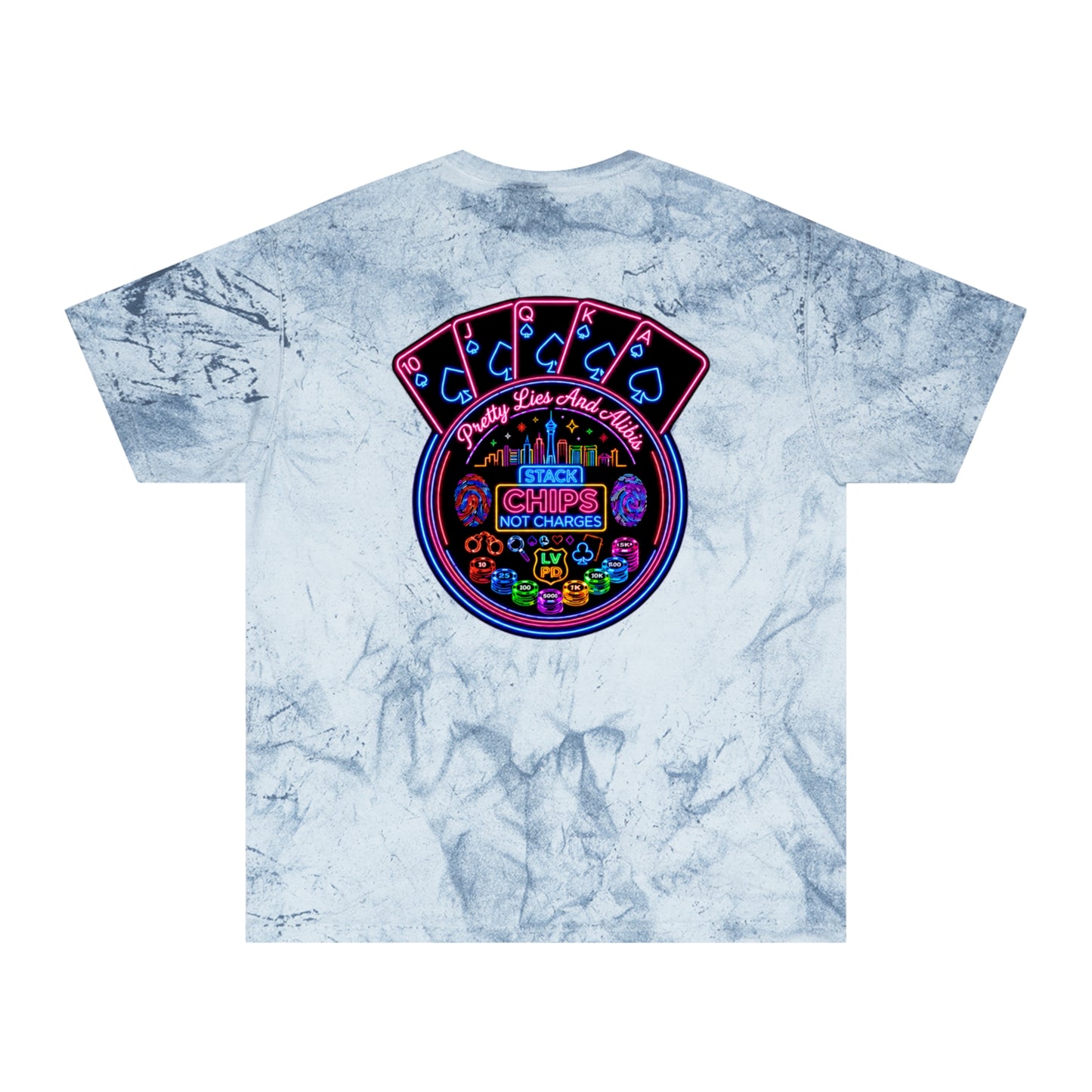 Tie-Dye T-Shirt — "Stack Chips Not Charges" Crime Con 26'