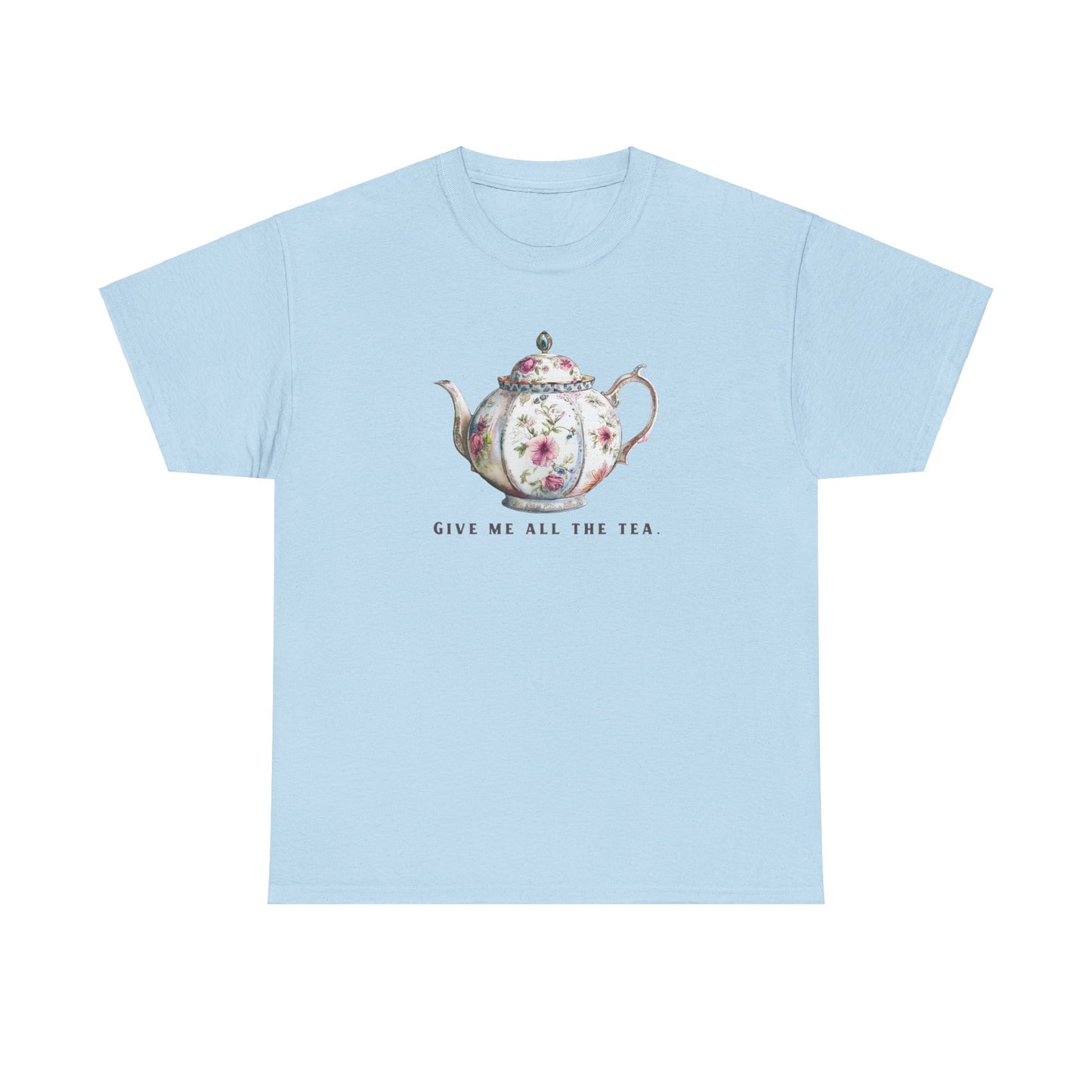 All The Tea Unisex Heavy Cotton Tee