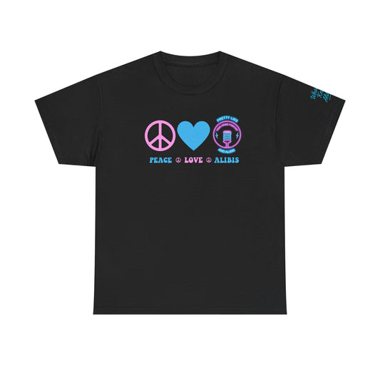 Peace, Love, & Alibis - NEW 2025