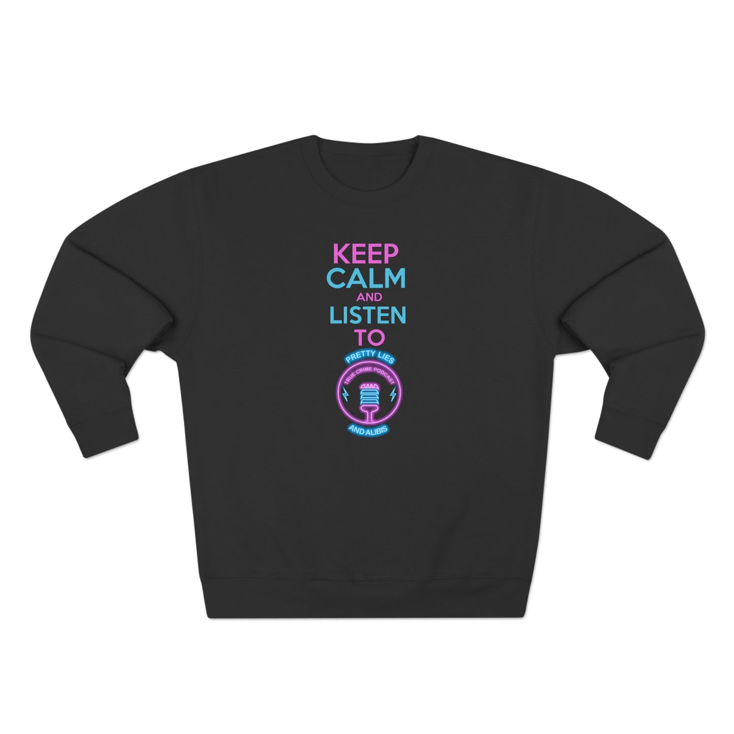 Keep Calm Unisex Crewneck Sweatshirt