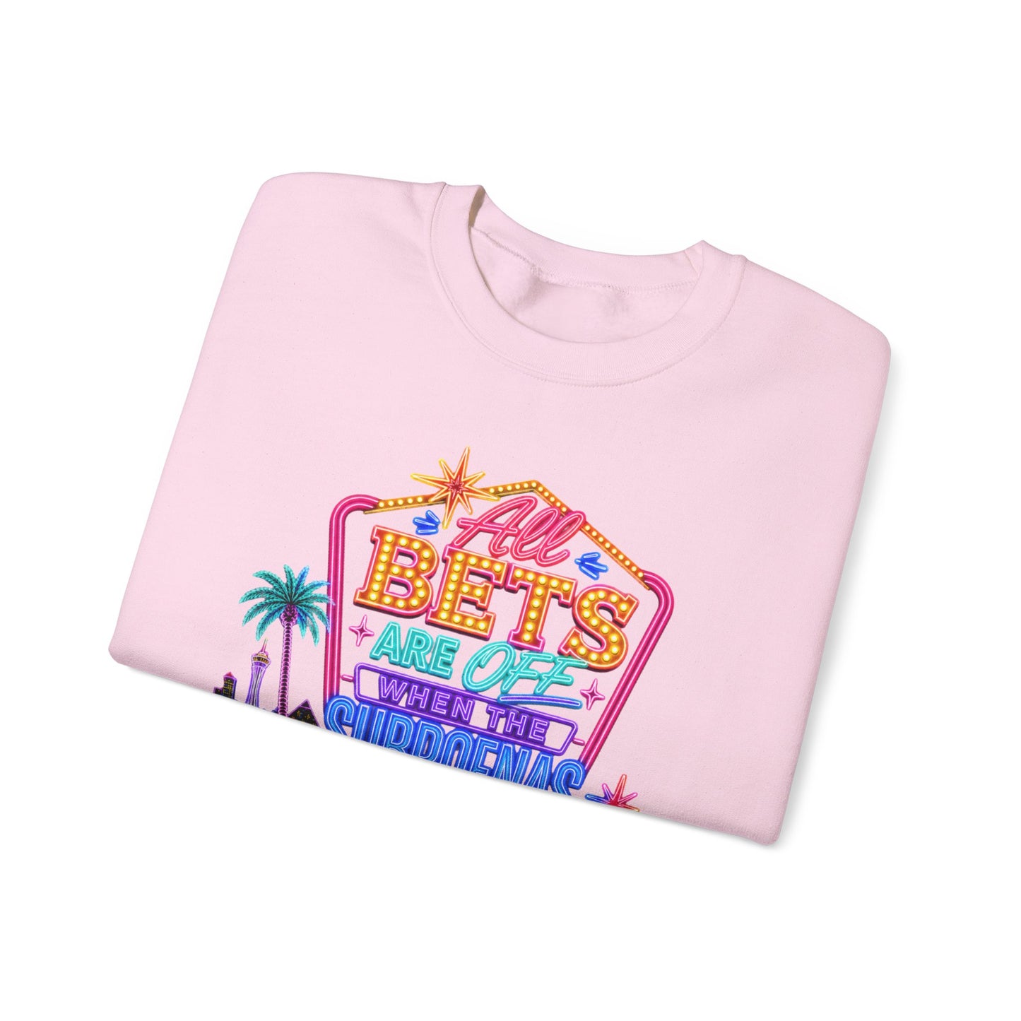 Crewneck Sweatshirt — "All Bets Are Off" (No Logo)