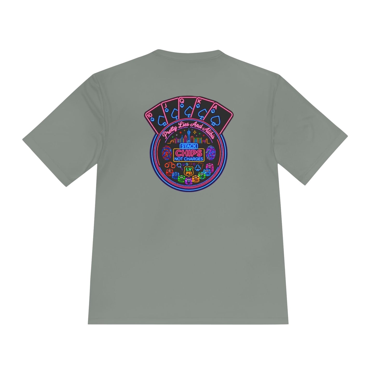 Moisture-Wicking Tee — "Stack Chips Not Charges" Crime Con 26'