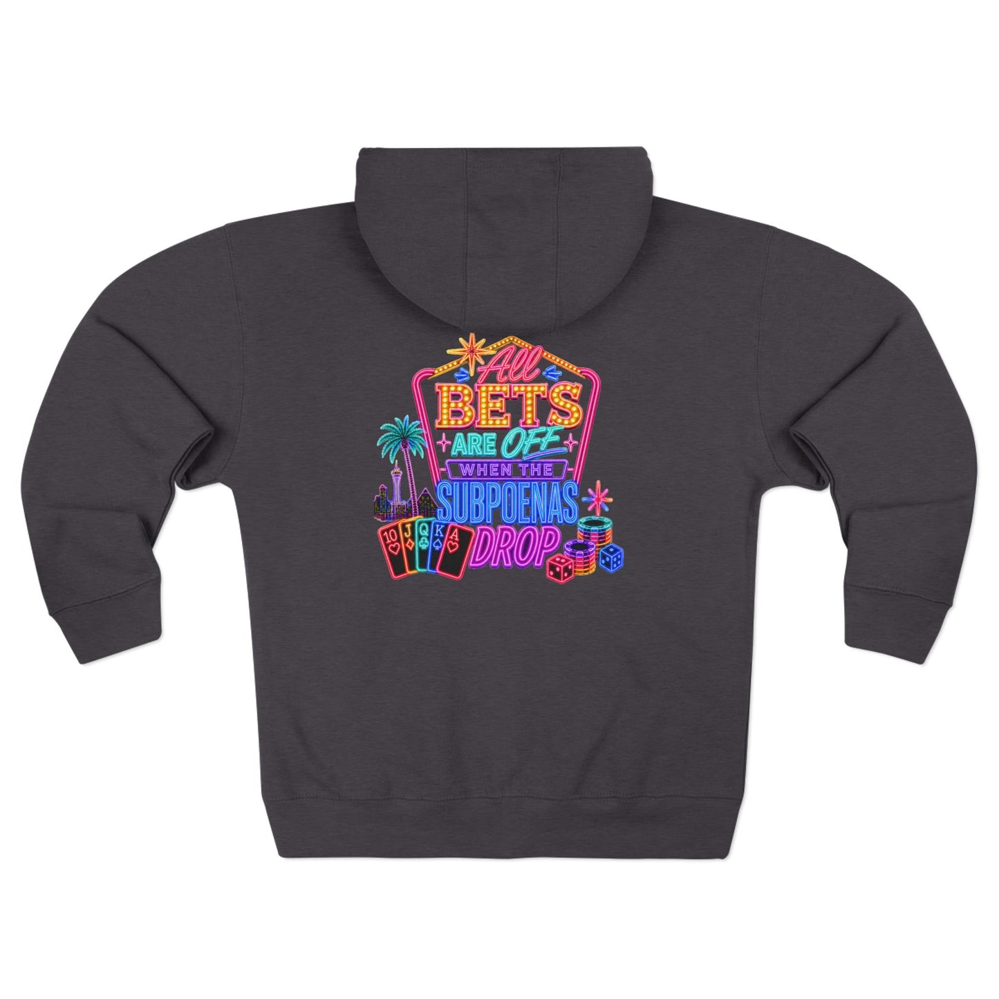 Zip Hoodie — '"All Bets Are Off ' - Crime Con 26'