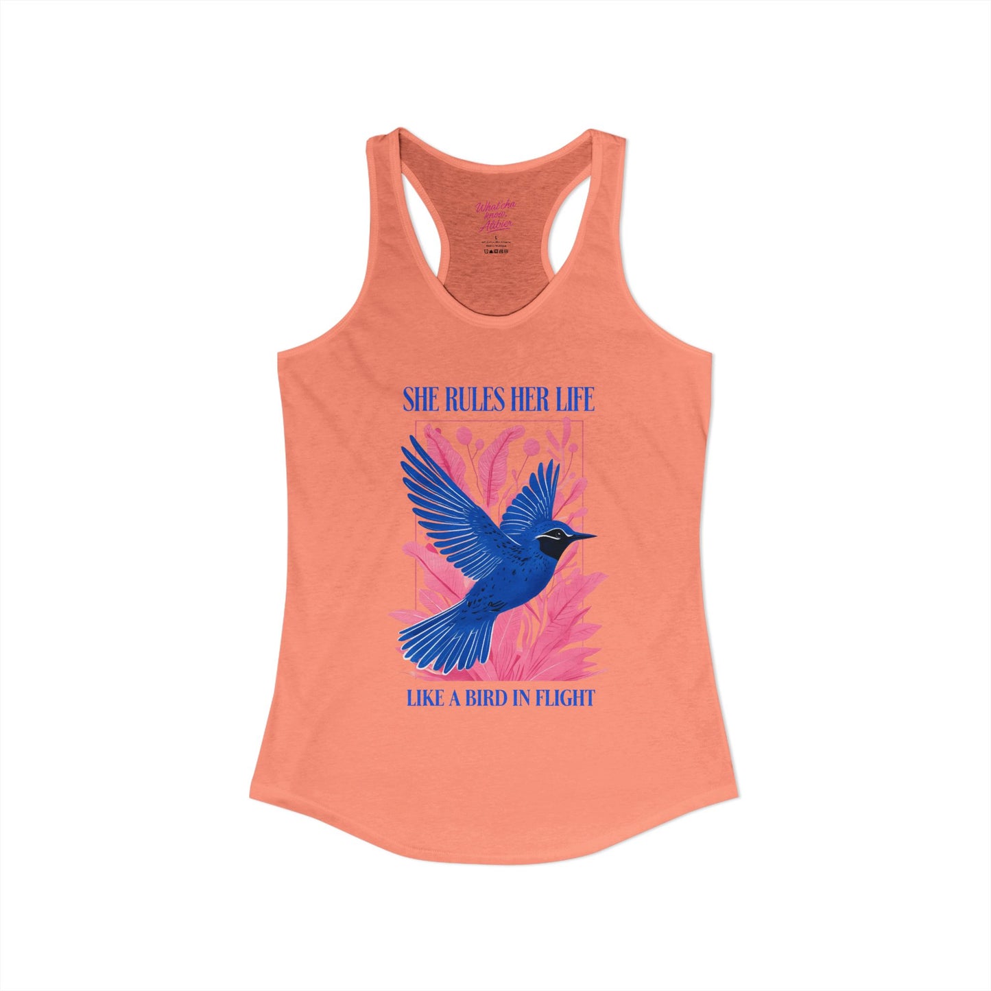 Women's Ideal Racerback Tank - Lyrics "She Rules Her Life Like A Bird In Flight" New