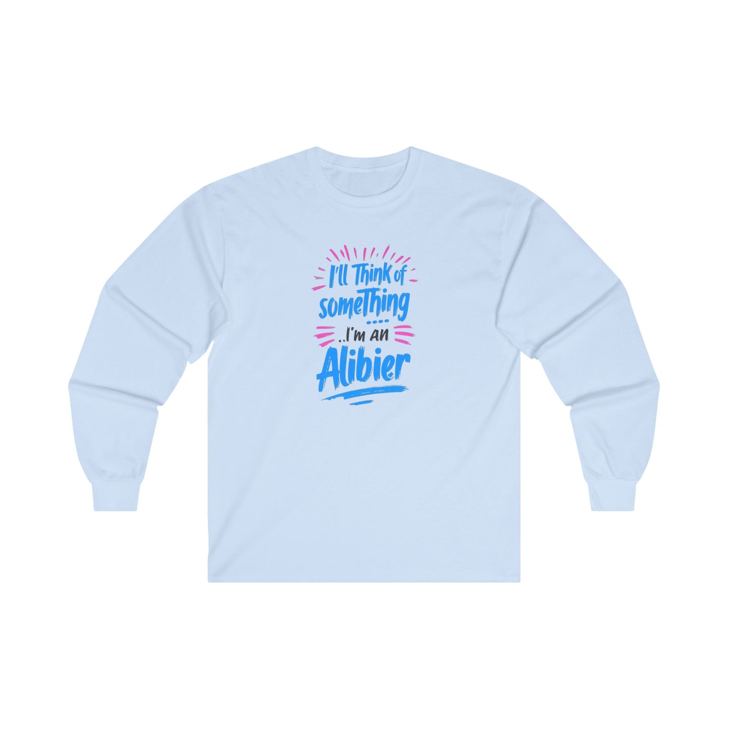 New! I’m an Albier Unisex Ultra Cotton Long Sleeve Tee - Fun Graphic Tee for Creative Minds