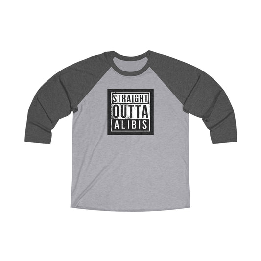 NEW! Retro Straight Outta Alibis Unisex Tri-Blend Raglan Tee