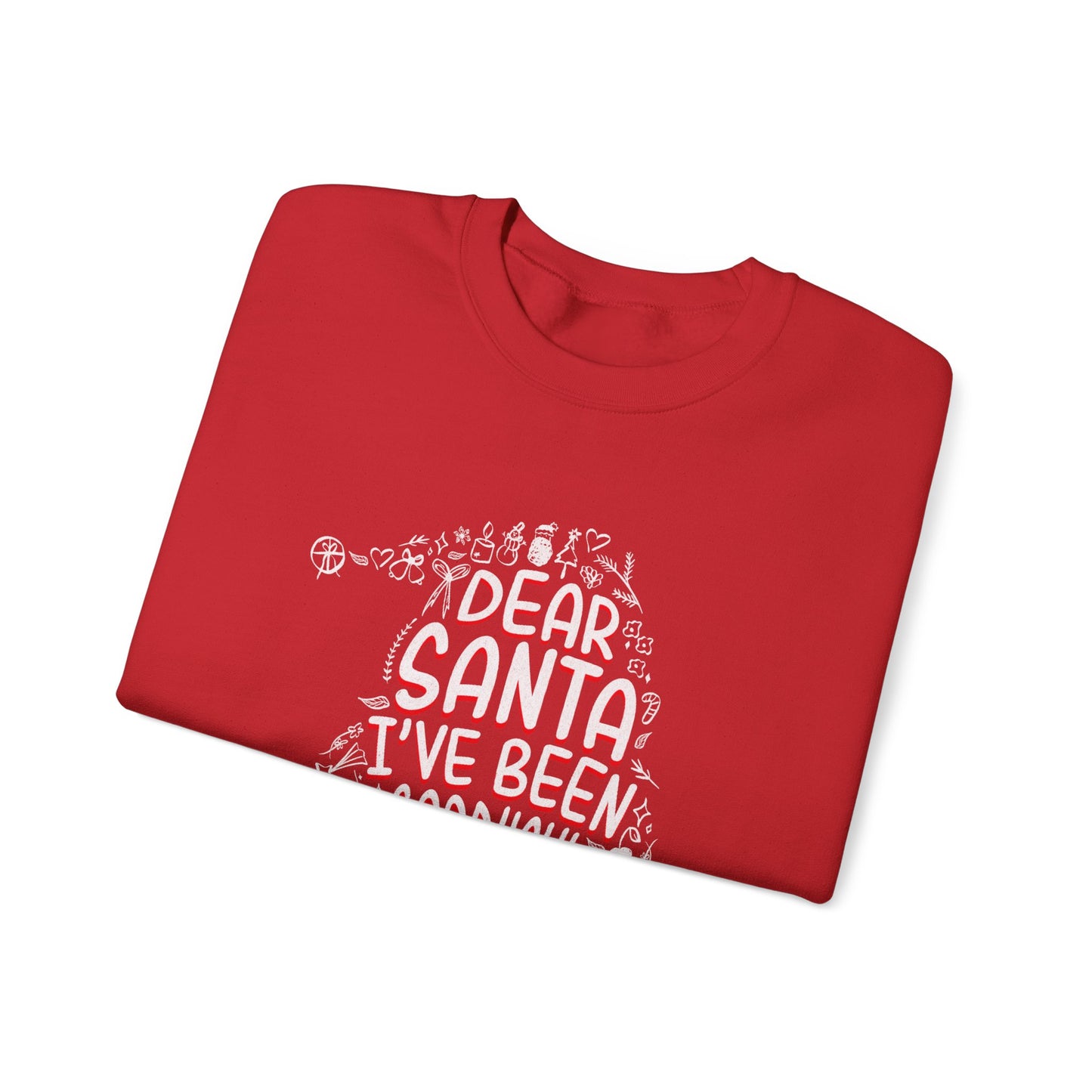 Christmas Dear Santa I've Been Good-ish Sweatshirt – Festive Unisex Crewneck for Holiday Cheer