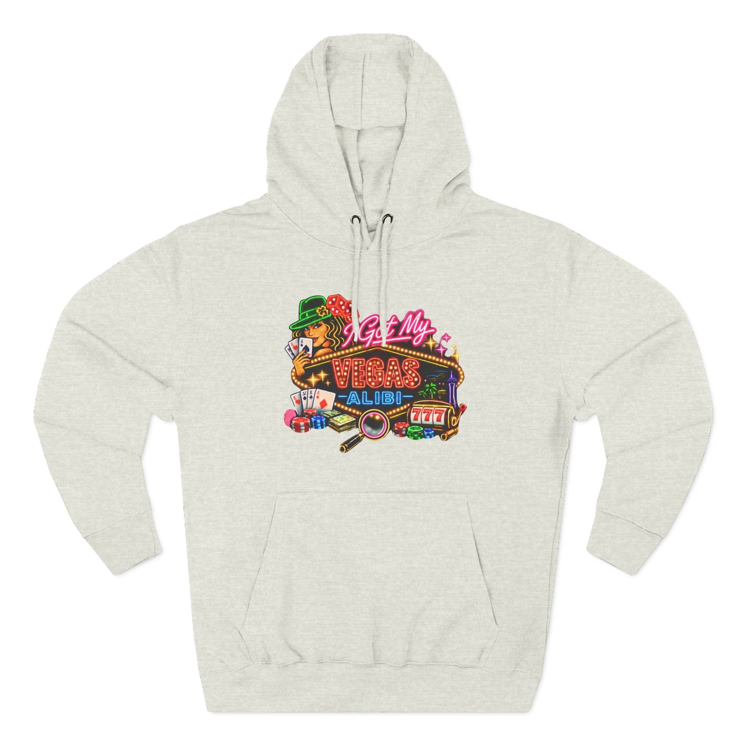 Hoodie — 'I Got My Vegas Alibi' (No Logo)