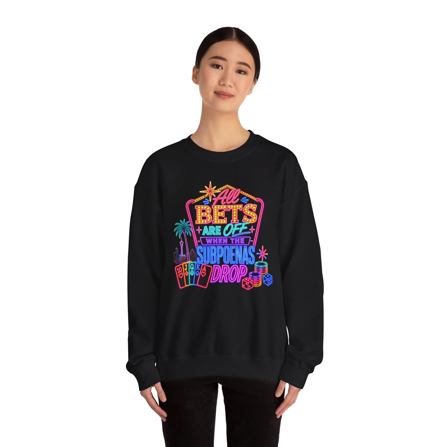 Crewneck Sweatshirt — "All Bets Are Off" (No Logo)