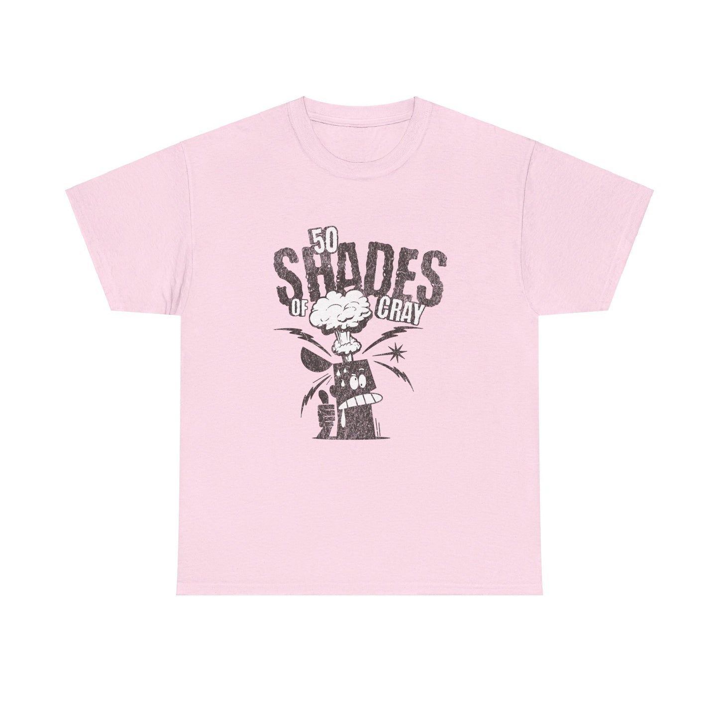 50 Shades Of Cray Unisex Heavy Cotton Tee