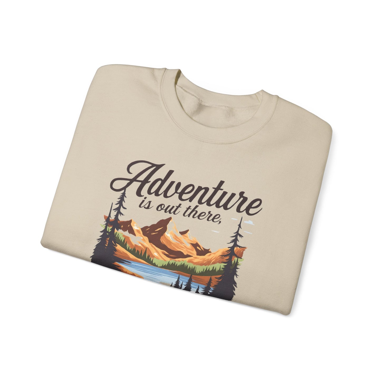 NEW Crewneck Sweatshirt — “Adventure Is Out There… But Then Again, So Are Serial Killers” Fun Graphic Pullover
