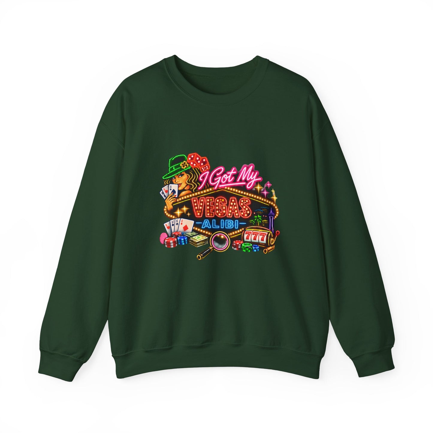 Crewneck Sweatshirt — "I Got My Vegas Alibi" (No Logo)