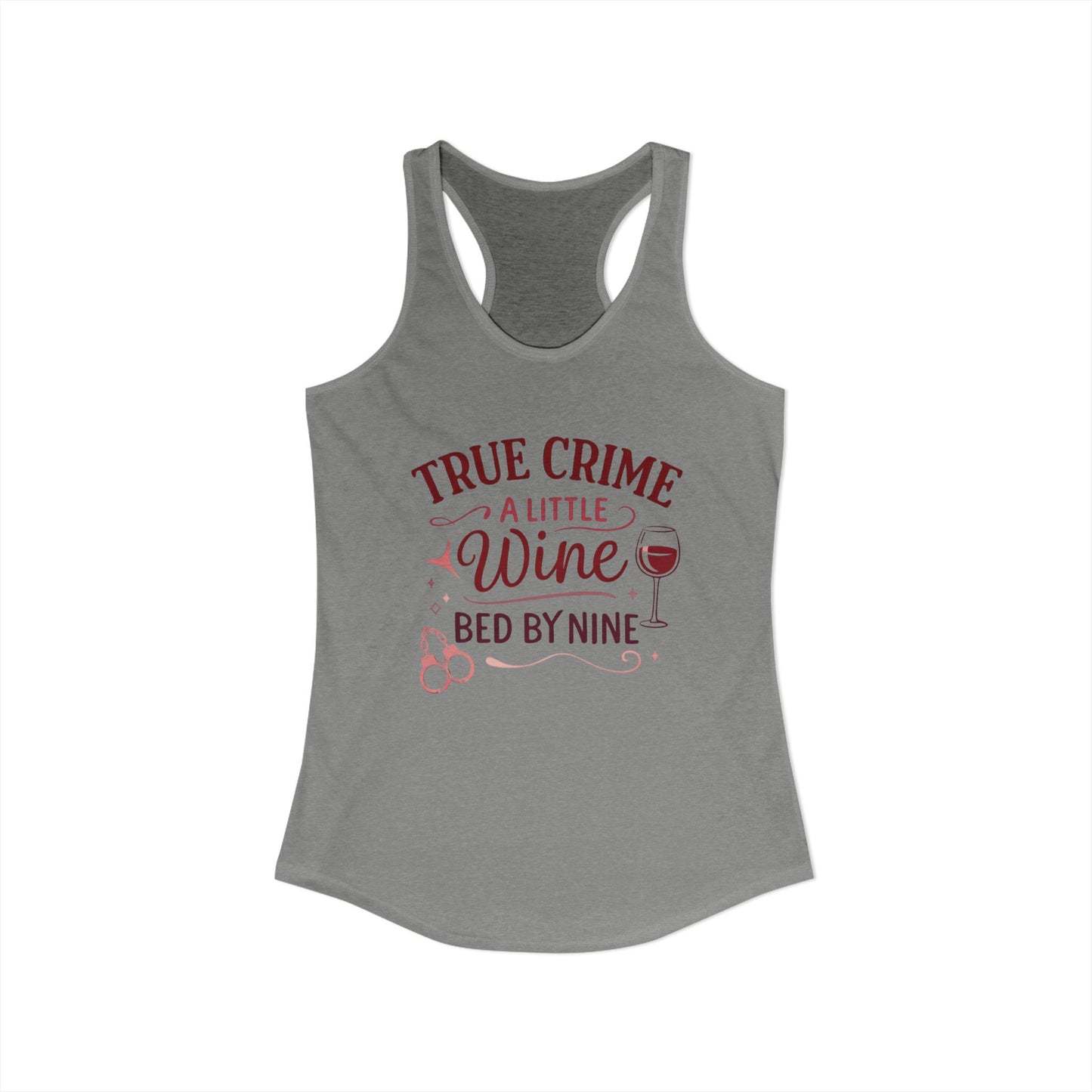 NEW Women's True Crime And Wine Racerback Tank