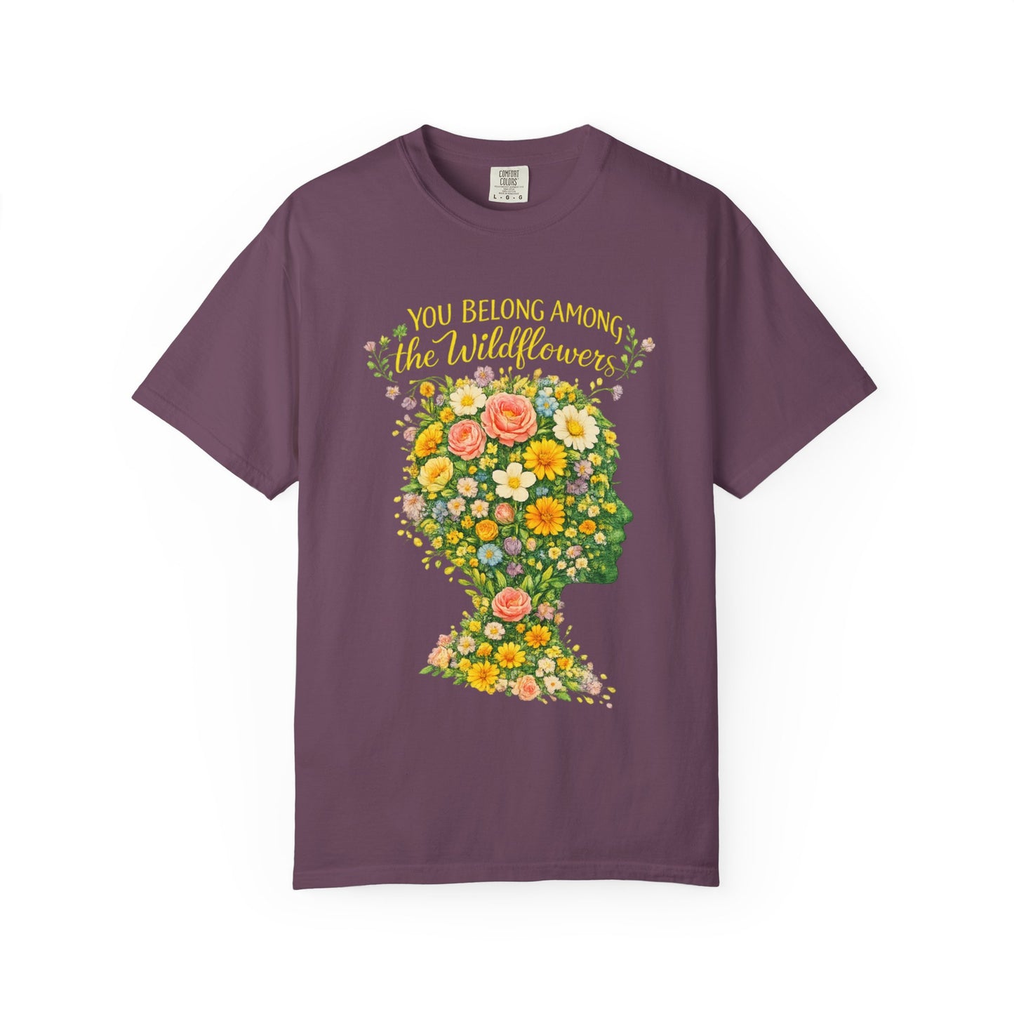 NEW Lyrics T‑Shirt — “You Belong Among the Wildflowers”