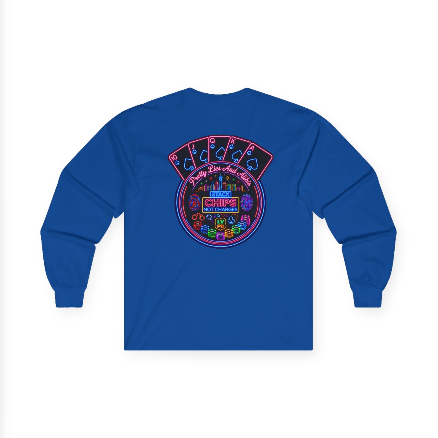 Long Sleeve Tee — "Stack Chips Not Charges" Crime Con 26'