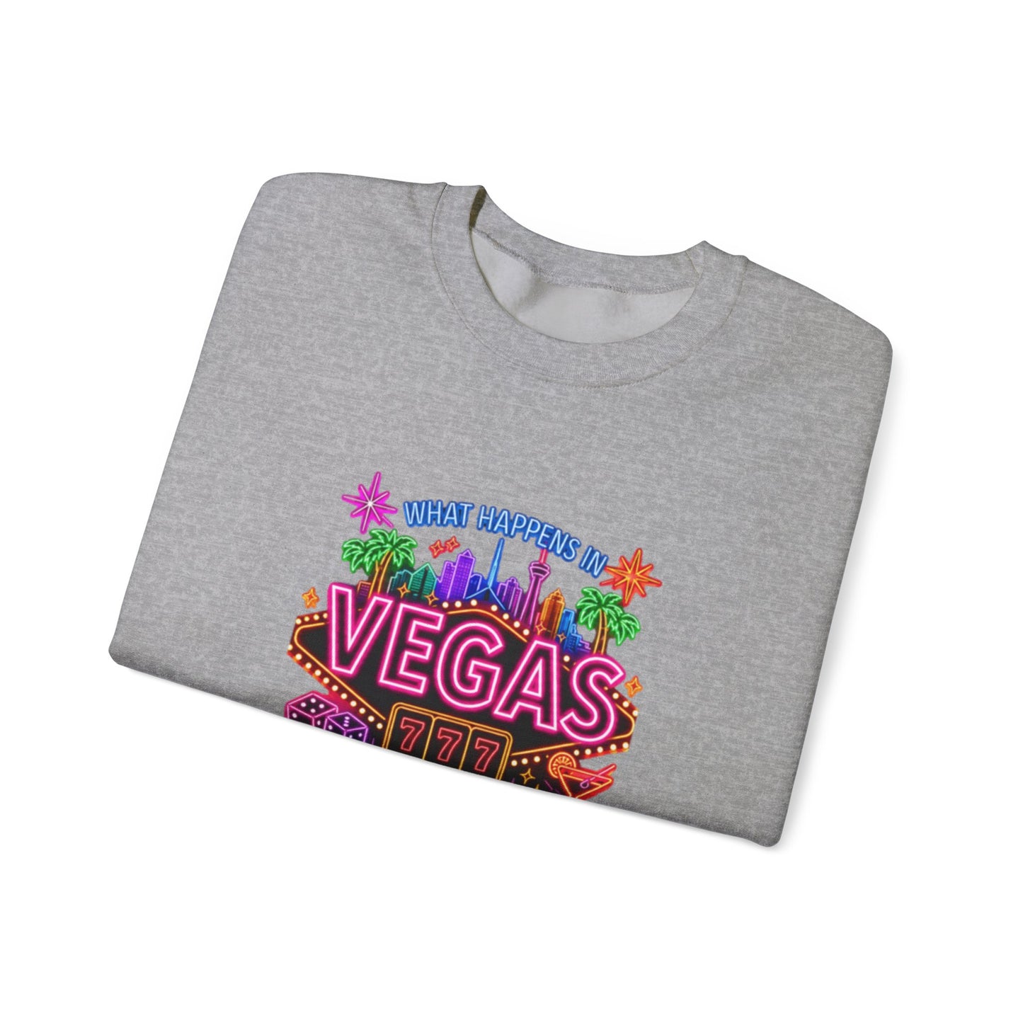 Graphic Sweatshirt – "What Happens in Vegas" (No Logo)
