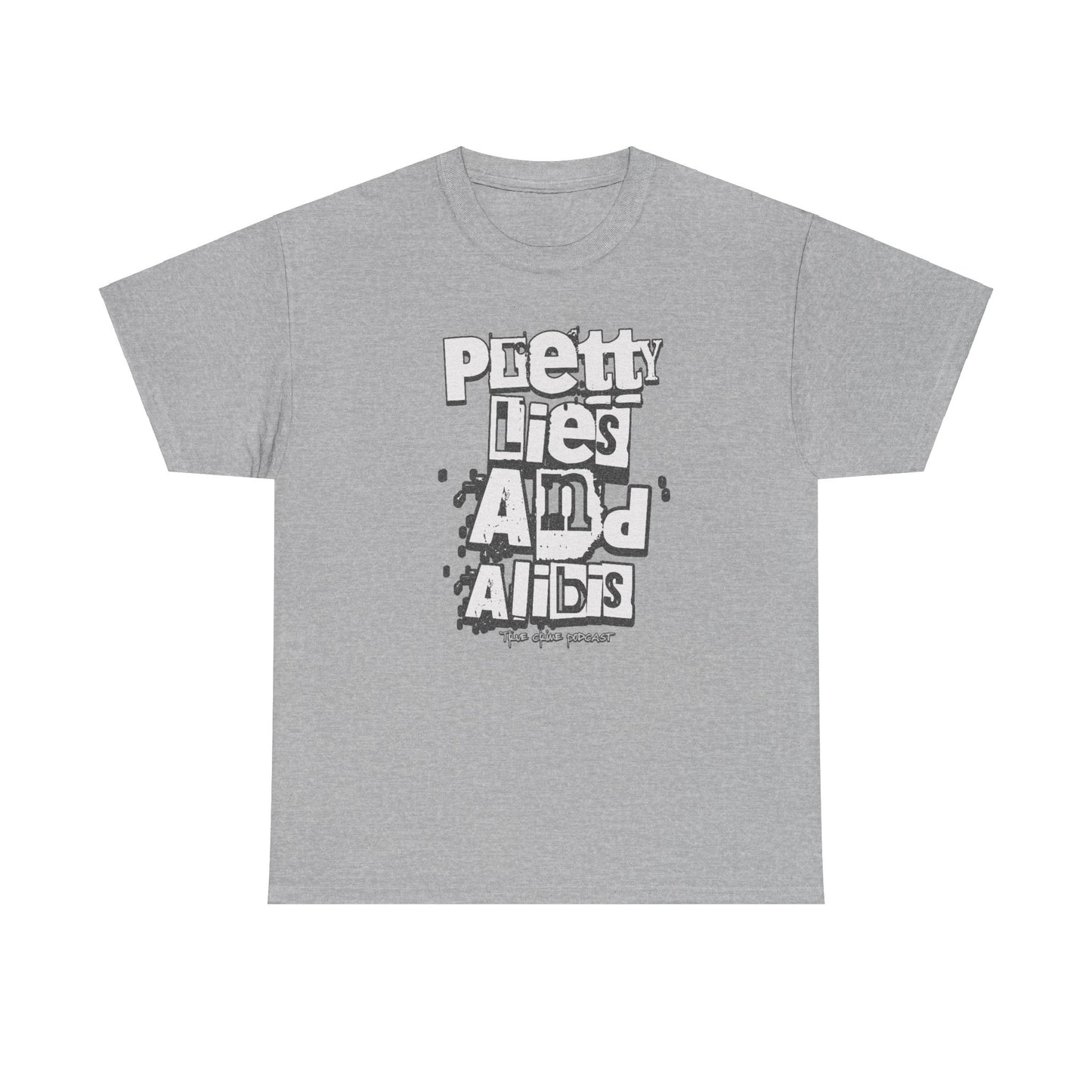 Pretty Lies Ransom Unisex Heavy Cotton Tee - 'Pretty Lies And Alibis' Graphic T-Shirt