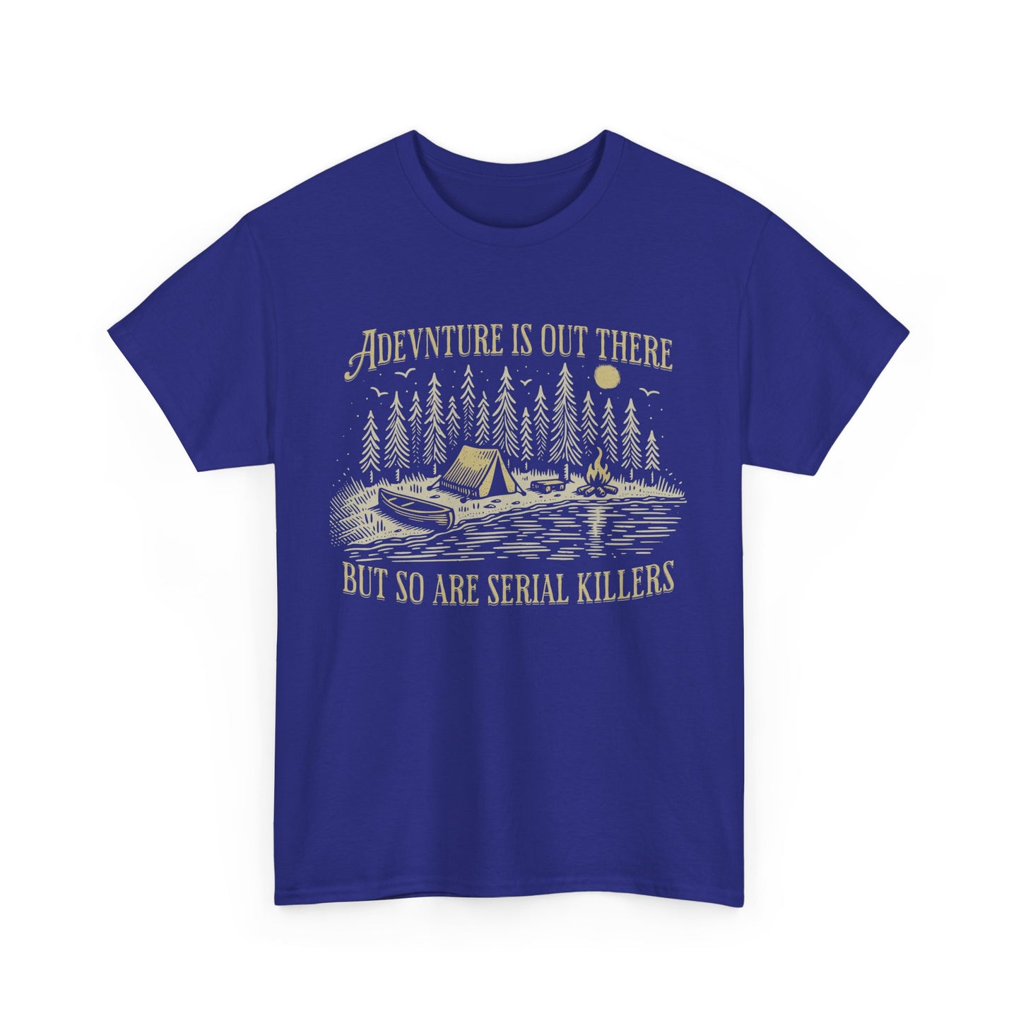 Adventure Is Out There Unisex Heavy Cotton Tee - Funny Outdoor Shirt